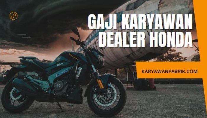 Potensi Gaji Karyawan Dealer Motor Honda Tahun 2024